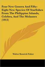 Four New Genera And Fifty-Eight New Species Of Starfishes From The Philippine Islands, Celebes, And The Molasses (1913)