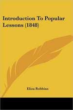 Introduction To Popular Lessons (1848)