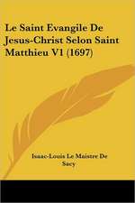 Le Saint Evangile De Jesus-Christ Selon Saint Matthieu V1 (1697)