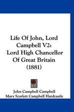 Life Of John, Lord Campbell V2