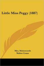 Little Miss Peggy (1887)