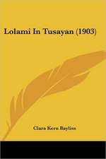 Lolami In Tusayan (1903)