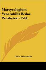 Martyrologium Venerabilis Bedae Presbyteri (1564)