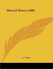 Mineral Waters (1886)