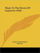 Music To The Electra Of Sophocles (1920)