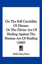 On The Self Curability Of Disease