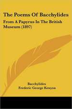 The Poems Of Bacchylides