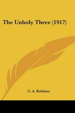 The Unholy Three (1917)