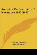 Audience De Rentree Du 3 Novembre 1865 (1865)