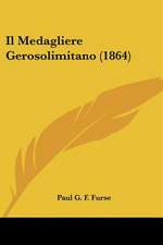 Il Medagliere Gerosolimitano (1864)