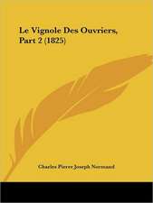 Le Vignole Des Ouvriers, Part 2 (1825)