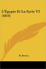 L'Egypte Et La Syrie V2 (1814)