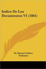 Indice De Los Documentos V1 (1861)