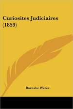 Curiosites Judiciaires (1859)