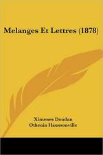 Melanges Et Lettres (1878)