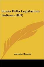 Storia Della Legislazione Italiana (1883)