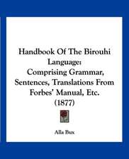 Handbook Of The Birouhi Language