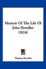 Memoir Of The Life Of John Bowdler (1824)