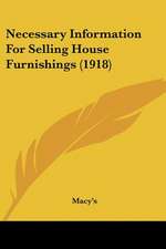 Necessary Information For Selling House Furnishings (1918)