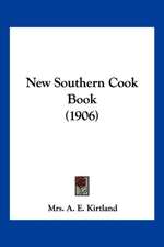 New Southern Cook Book (1906)