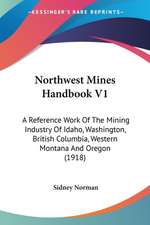 Northwest Mines Handbook V1