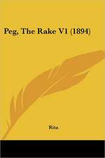 Peg, The Rake V1 (1894)