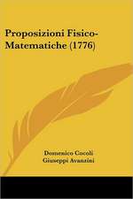 Proposizioni Fisico-Matematiche (1776)