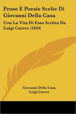 Prose E Poesie Scelte Di Giovanni Della Casa