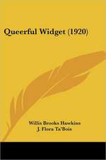 Queerful Widget (1920)