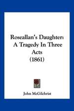 Roseallan's Daughter