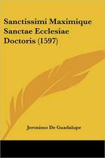 Sanctissimi Maximique Sanctae Ecclesiae Doctoris (1597)