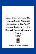 Contributions From The United States National Herbarium V20, Part 9