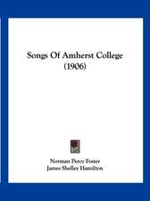 Songs Of Amherst College (1906)