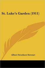 St. Luke's Garden (1911)