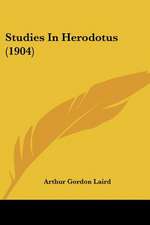 Studies In Herodotus (1904)