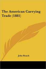 The American Carrying Trade (1881)