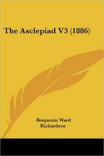 The Asclepiad V3 (1886)