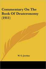 Commentary On The Book Of Deuteronomy (1911)