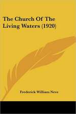 The Church Of The Living Waters (1920)