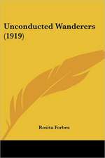 Unconducted Wanderers (1919)