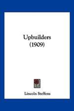 Upbuilders (1909)