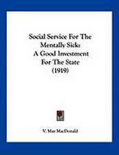 Social Service For The Mentally Sick