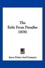 The Exile From Paradise (1876)