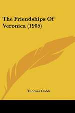 The Friendships Of Veronica (1905)