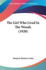 The Girl Who Lived In The Woods (1920)