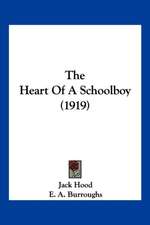 The Heart Of A Schoolboy (1919)