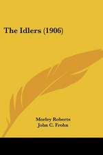 The Idlers (1906)