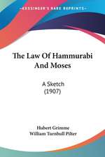 The Law Of Hammurabi And Moses