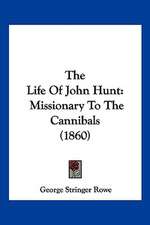 The Life Of John Hunt