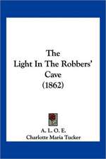 The Light In The Robbers' Cave (1862)